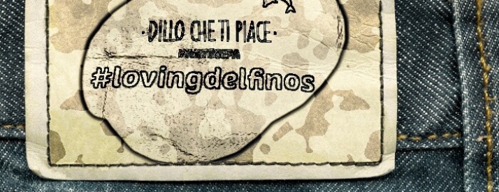 DILLO CHE TI PIACE